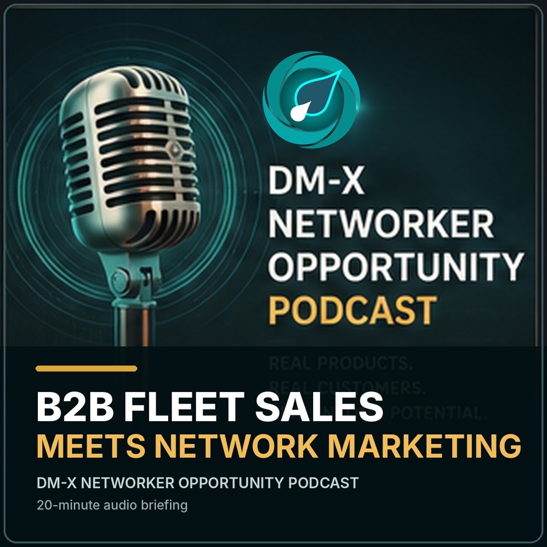 Podcast cover for B2B Fleet Sales Meets Network Marketing